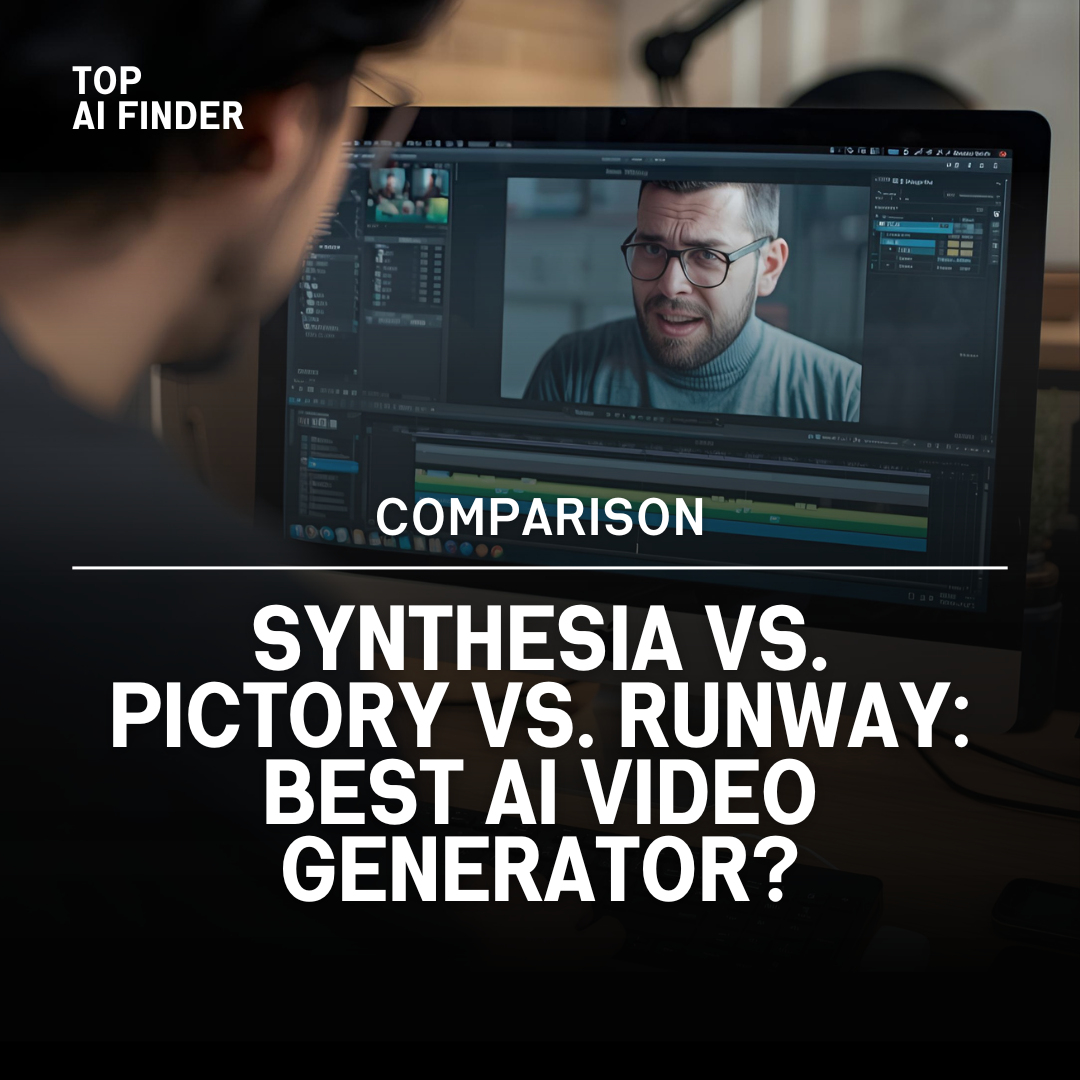 Synthesia vs. Pictory vs. Runway: Choosing the Best AI Video Generator for Your Needs