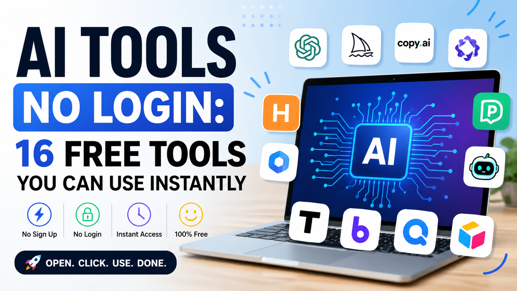 AI Tools No Login: 16 Free Tools You Can Use Instantly