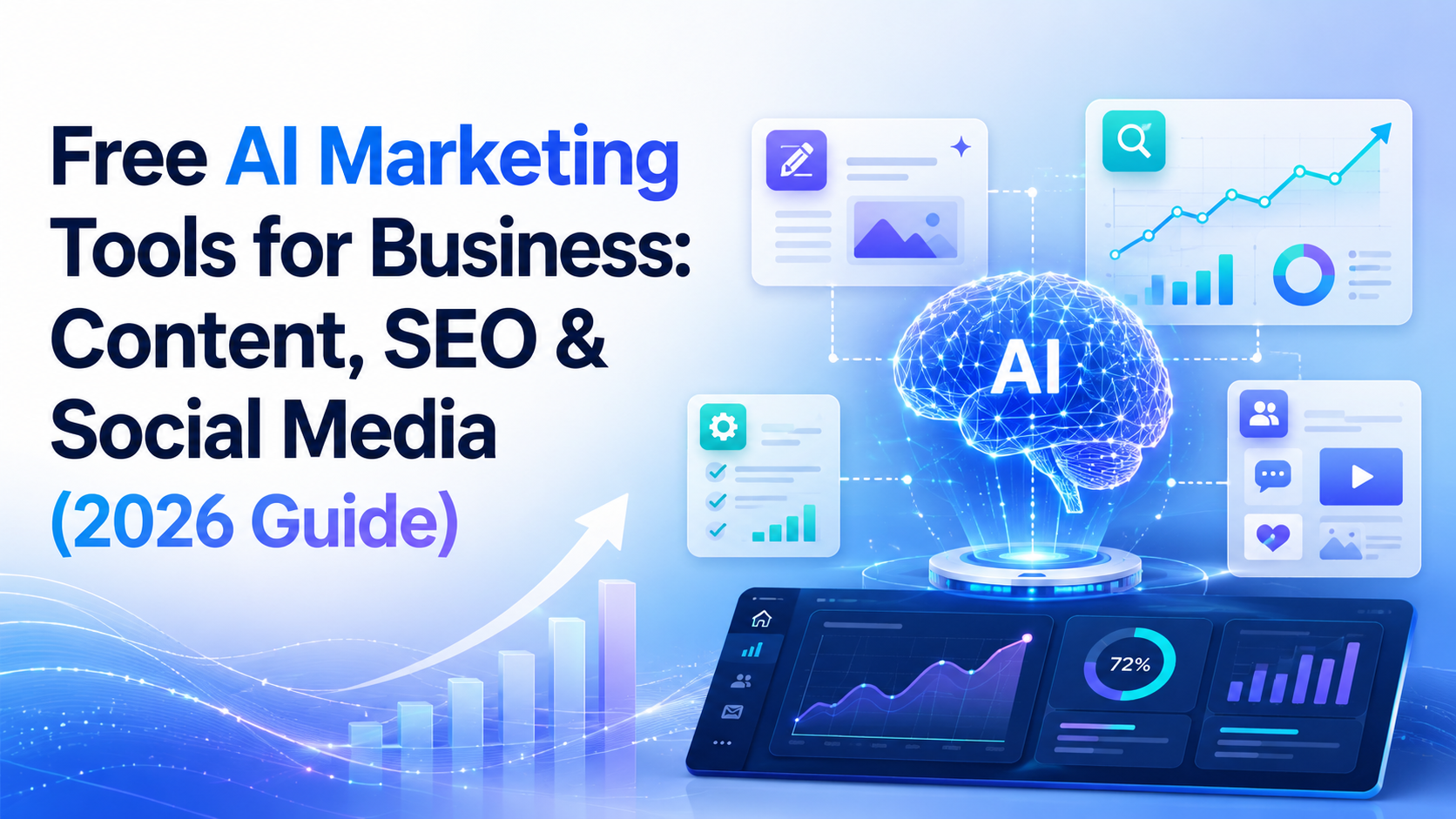 Free AI Marketing Tools for Business: Content, SEO & Social Media (2026 Guide)
